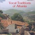 Vocal Traditions of Albania