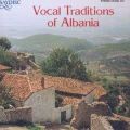 Vocal Traditions of Albania