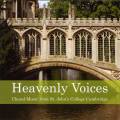 Heavenly Voices. Musique chorale de St. John's College de Cambridge.