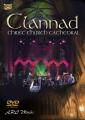 Clannad : CLANNAD - Christ Church Cathedral