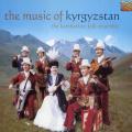 The Kambarkan Folk Ensemble : The Music of Kyrgyzstan