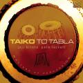 Pete Lockett & Joji Hirota : Taiko to Tabla