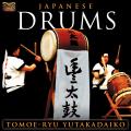 Tomoe-Ryu Yutakadaiko : Japanese Drums