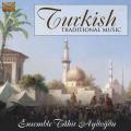 Ensemble Tahir Aydogdu : Turkish Traditional Music