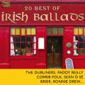 The Dubliners, Tara, P. Reilly : 20 Best of Irish Ballads