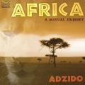 Adzido : Africa - A Musical Journey