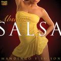 Mandingo Y Su Son : Absolute Salsa