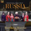 Russkaya Muzyka : Traditional Music from Russia
