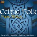 Carreg Lafar, Aberjaber : Celtic Folk from Wales