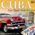Grupo Cimarron De Cuba : Cuba - Live Music from Havana