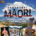 Kahurangi Maori : Kahurangi Maori - Aotearoa