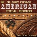 Paul & Margie : 40 Most Popular American Folk Songs