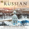 Balalaika Ensemble Wolga : Best of Russian Folk Songs