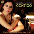 Marta Gmez : Contigo - Songs with Latin American Soul