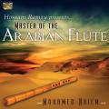 Mohamed Naiem : Master of the Arabian Flute