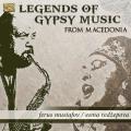 Ferus Mustavov, Esma Redzepova : Legends of Gypsy Music from Macedonia
