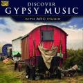 Discover Gypsy Music with ARC Music