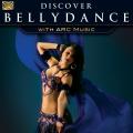 Discover Bellydance with ARC Music