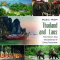 David Fanshawe : Music from Thailand and Laos