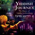 Lenka Lichtenberg : Yiddish Journey - The Music of Lenka Lichtenberg