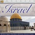 Effi Netzer Singers, Eitan Masuri, Hagevatron, Montserrat Franco... : Folk Songs from Israel