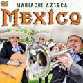 Mariachi Azteca : Mexico