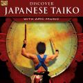 DISCOVER JAPANESE TAIKO - with ARC Music