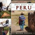 Wayna Picchu : Folkmusic from Peru