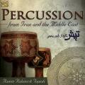 Ramin Rahimi & Tapesh : Percussion from Iran & the Middle East