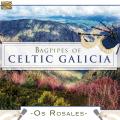 Os Rosales : The Bagpipes of Celtic Galicia