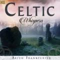 Aryeh Frankfurter : Celtic Whispers