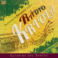 Catarina Dos Santos : Rdio Kriola - Reflections on Portuguese Identity