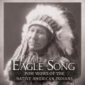 Eagle Song - Pow wows of the Native American Indians