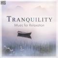Tranquility - Music for Relaxation