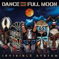 Invisible System : Dance to the Full Moon