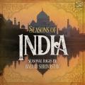 Baluji Shrivastav : Seasons of India - Seasonal Ragas by Baluji Shrivastav