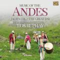 Los Ruphay : Music of the Andes - Jach'a Uru (The Great Day)