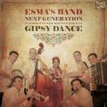 Esma'S Band - Next Generation : Gipsy Dance