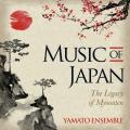 Yamato Ensemble : Music of Japan - The Legacy of Myoonten