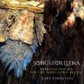 Gary Stroutsos : Songs for Leena - Contemporary Hopi Long Flute Music