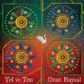 Ozan Baysal : Tel ve Ten.