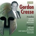 Gordon Crosse : Ariadne, Changes