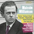 Williamson : Santiago de Espada, Elevamini, Sinfonia Concertante, Piano Sonata...