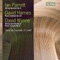 Wynne / Parrott / Harries : Piano Sonata No.2/ String Quartet No.4 / Piano Quintet Op.20