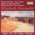 Elizabeth Maconchy : Overture, Proud Thames, Music for Strings, Symphony for...