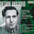 Arthur Benjamin : Overture to an Italian Comedy - Cotillon - N. American Square Dance