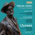 Seiber : Ulysses, oratorio. Young, Atherton.