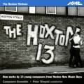 Composers Ensemble - The Hoxton Thirteen