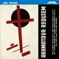 Tavener : Akhmatova Requiem. Bryn-Julson, Shirley-Quirk, Rozhdestvensky.