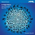 Edward Cowie : In Flight Music, quatuors à cordes n° 3 à 5. Quatuor Kreutzer.